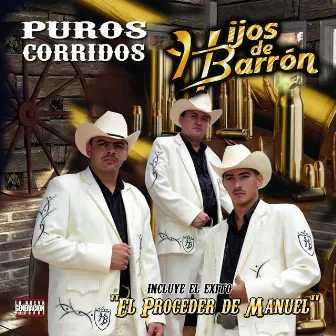 Puros Corridos by Hijos De Barron