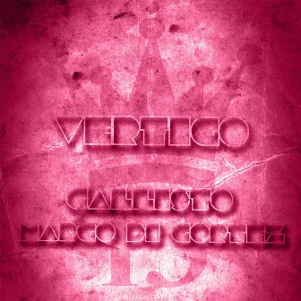 Vertigo by Callisto