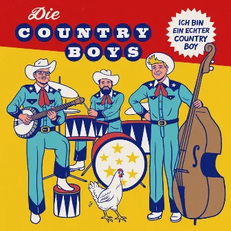 Ich bin ein echter Country Boy by The Country Boys