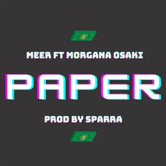 PAPER by Meer