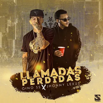 Llamadas Perdidas by Gino Salsa Sur