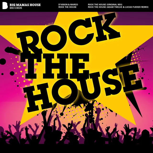 Rock the House - Adam Twelve & Lucas Fuerzo Remix