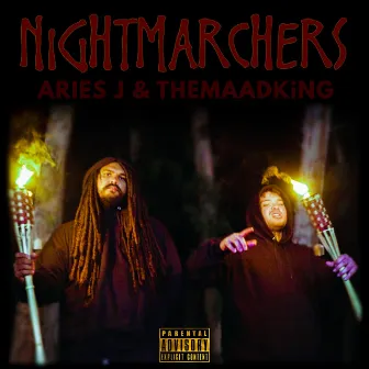 NightMarchers by Aries J