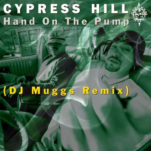 Hand On the Pump - DJ MUGGS 2021 Remix