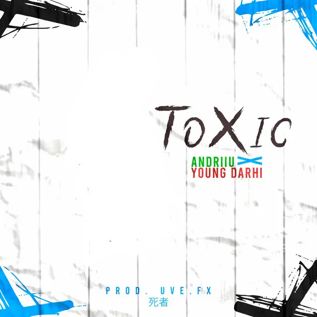 Toxic