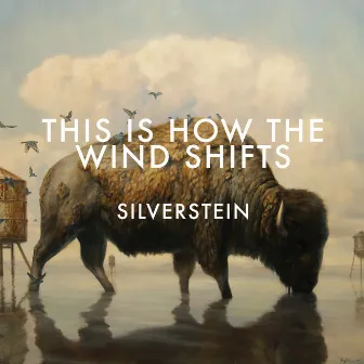 This Is How The Wind Shifts: Addendum by Silverstein