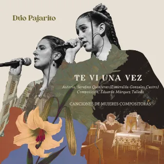 Te vi una vez (en vivo) by Dúo Pajarito