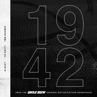 1942 (feat. Yo Gotti & YBN Nahmir) by G-Eazy