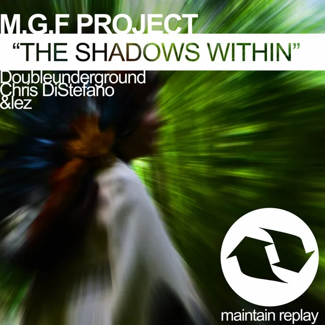 The Shadows Within - Doubleunderground Mix