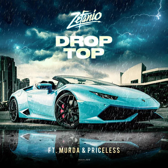 Drop Top (feat. Murda & Priceless)