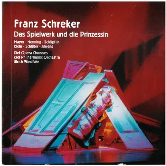 Schreker: Das Spielwerk und die Prinzessin (Live) by Unknown Artist