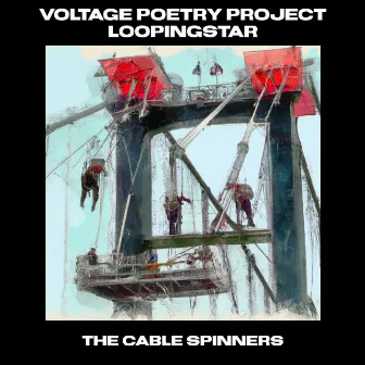 The Cable Spinners by Loopingstar