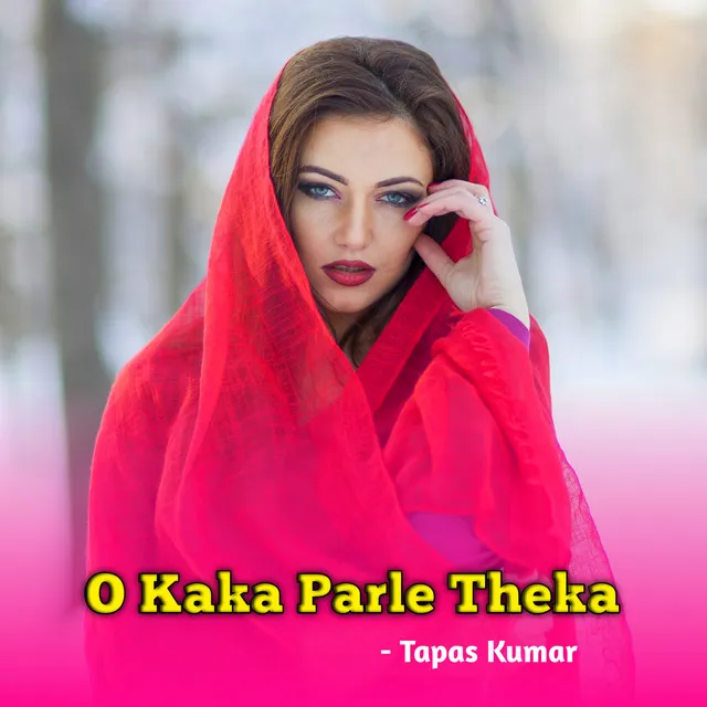 O Kaka Parle Theka - Bengali