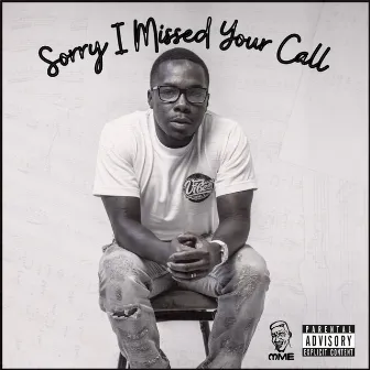 Sorry I Missed Your Call by Joe Scott