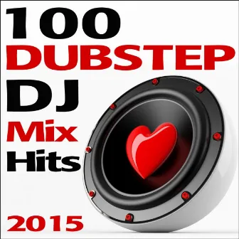 100 Dubstep Hits DJ Mix 2015 by Dubstep Doc