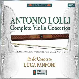 Lolli: Violin Concertos Nos. 1-9 (Complete) by Reale Concerto