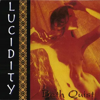 Lucidity by Beth Quist