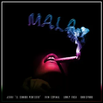 Mala by LOWLY FUSA