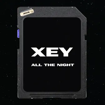 ALL THE NIGHT by xey