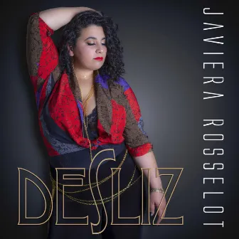 Desliz by Javiera Rosselot