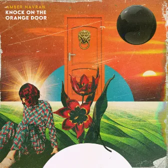 Knock on the Orange Door by Amber Navran