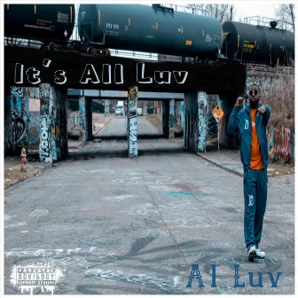 It's All Luv by Al Luv