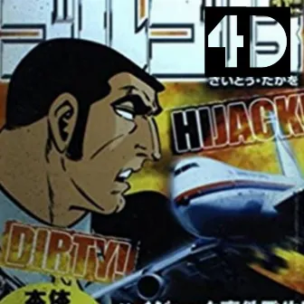 Dirty Hijack by 4D