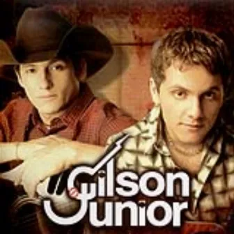 Gilson & Júnior by Gilson & Júnior