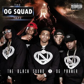 OG Squad Tape - EP by The Black Squad