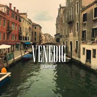 Venedig by Taper