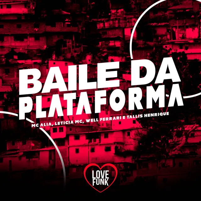 Baile Da Plataforma