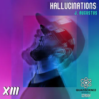 Hallucinations by J. Augustus