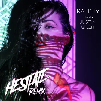 Hesitate (Remix) by Ralphy