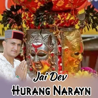 Jai Dev Hurang Narayan by Hoshiyar Rana