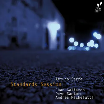 Standards Session I by Arturo Serra