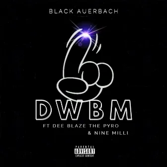 Dwbm by Black Auerbach