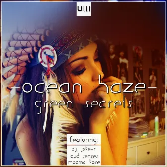 Green Secrets by Ocean Haze