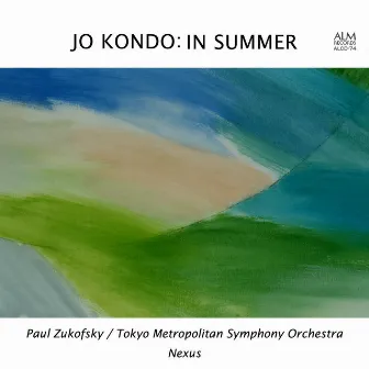 Jo Kondo: In Summer by Jo Kondo