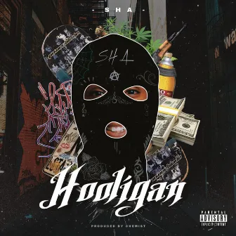 Hooligan by Sha