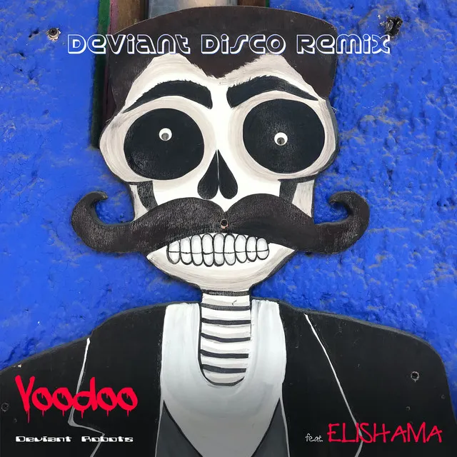 Voodoo (Deviant Disco Remixes)