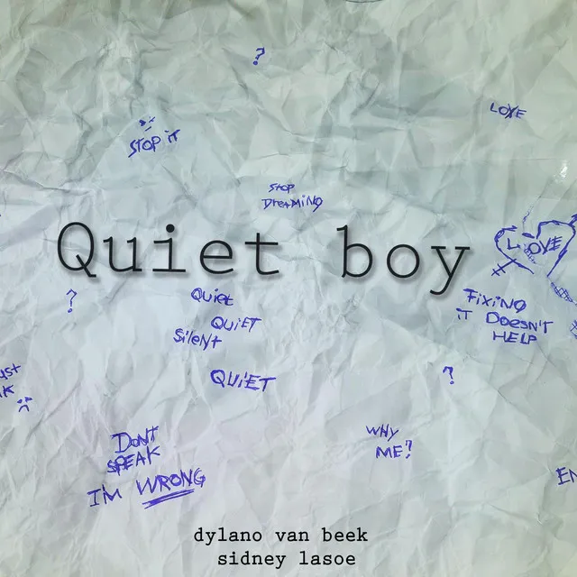 Quiet Boy