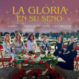 LA GLORIA EN SU SENO by Las Soles