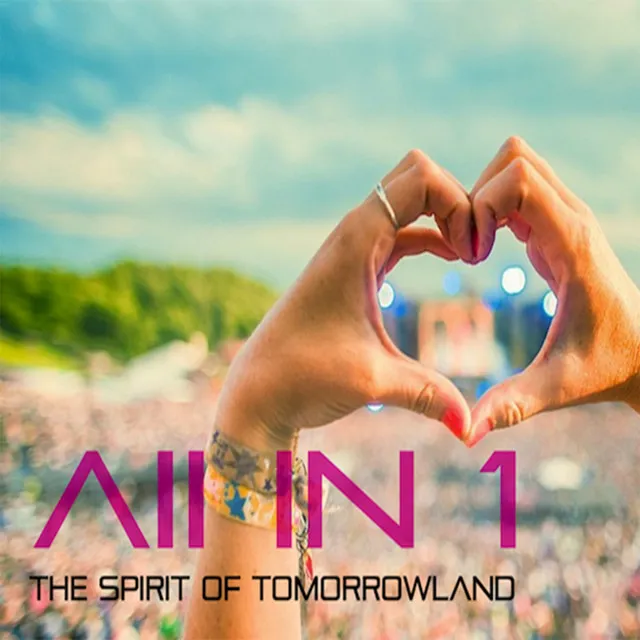 The Spirit Of Tomorrowland - Original Mix