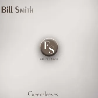 Greensleeves by Bill Smith