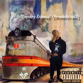 Smokey Express Chronicles, Vol. 1 by lilTOON