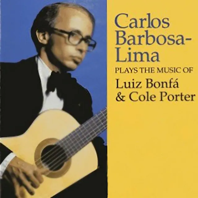 Plays The Music Of Luiz Bonfa & Cole Porter