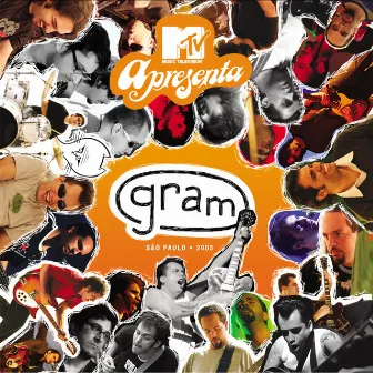 Mtv Apresenta Gram Ao Vivo by Gram