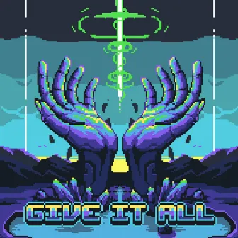 GIVE IT ALL by PL4Y