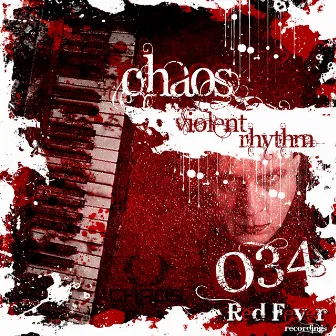 Violent Rhythm by Chaos