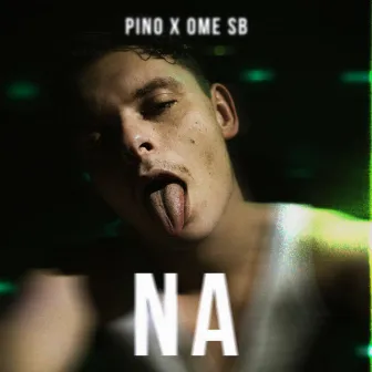 NA by PINO